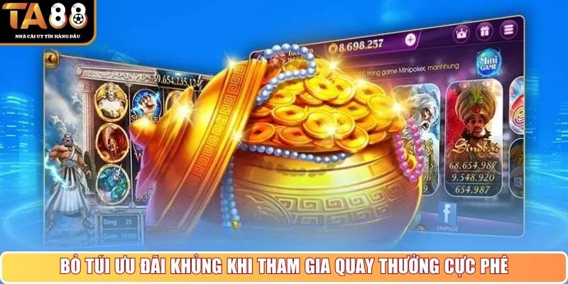 Bỏ túi ưu đãi khủng khi tham gia quay thưởng cực phê