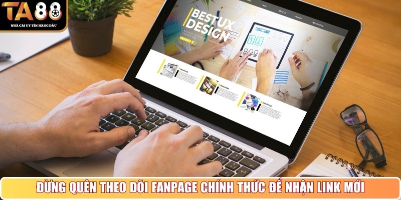 Đừng quên theo dõi fanpage chính thức để nhận link mới
