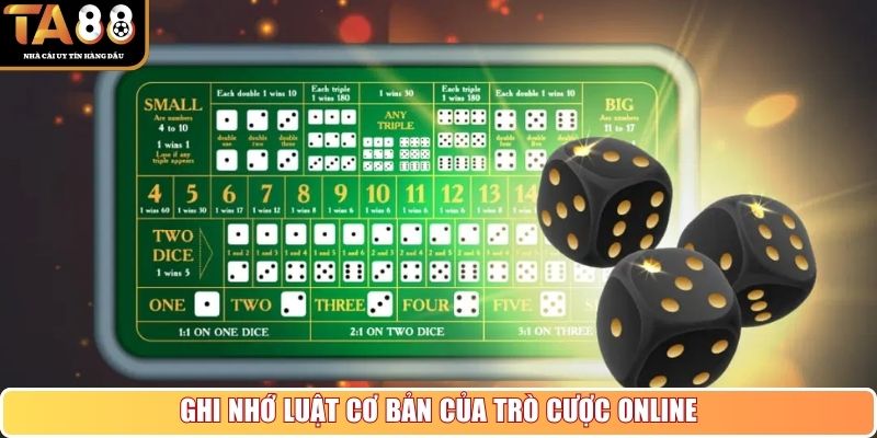 Ghi nhớ luật cơ bản của trò cược online