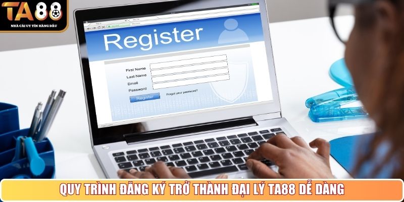 Quy trình đăng ký trở thành đại lý TA88 dễ dàng